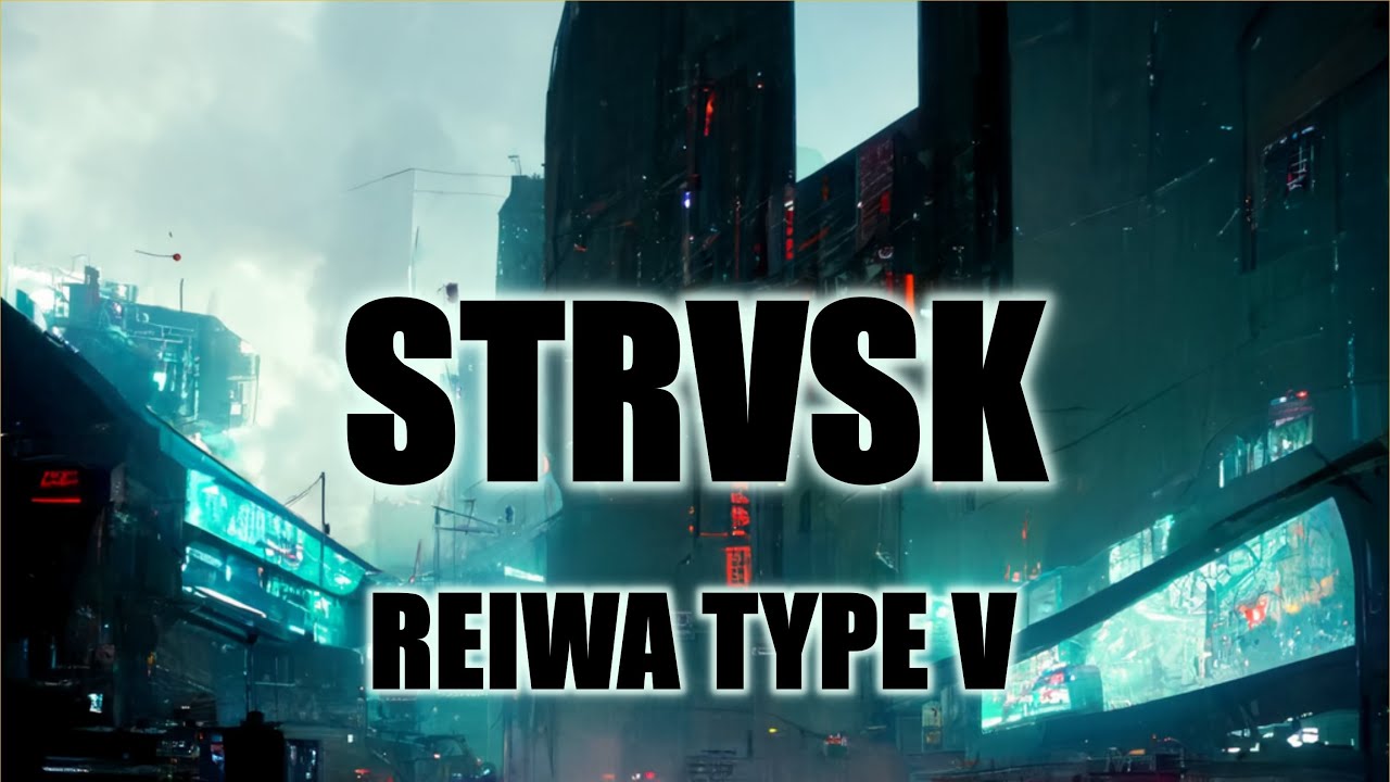STRVSK / REIWA TYPE V