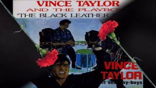 Video thumbnail of "Vince Taylor - Cold White And Beautiful"