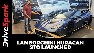 Lamborghini Huracan STO Launched At Rs 4.99 Crore - Walkaround | DriveSpark