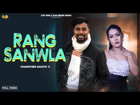 Rang Sanwla (Official Video) Dharamveer | New Punjabi Song 2024 | Latest Song 2024 | U.V.A. Filmz