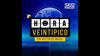 Hora Veintipico #347 | En busca de Hora Veintipiquinho