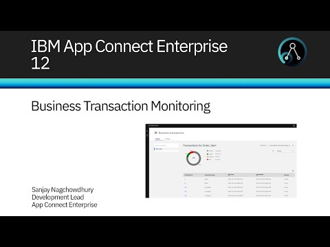 App Connect Enterprise 12: Business Transaction Monitoring overview