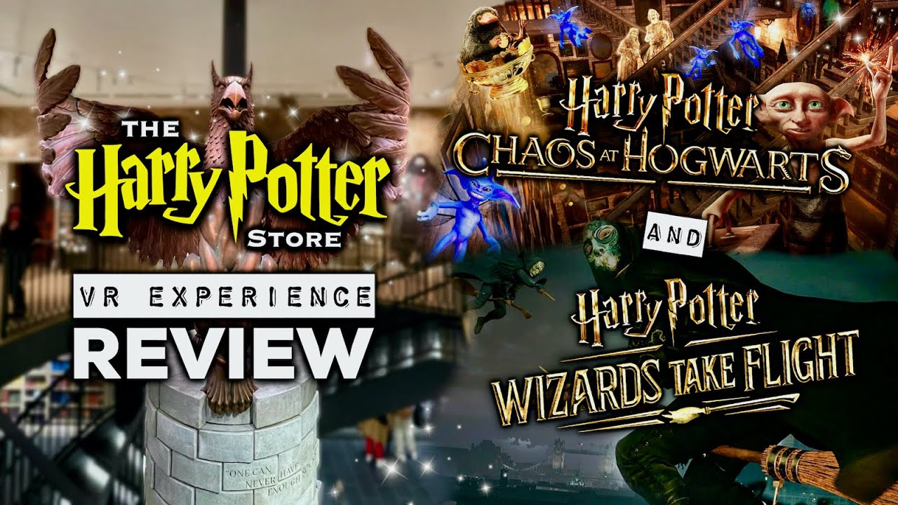 Harry Potter Store New York VR Experiences Chaos at Hogwarts AND