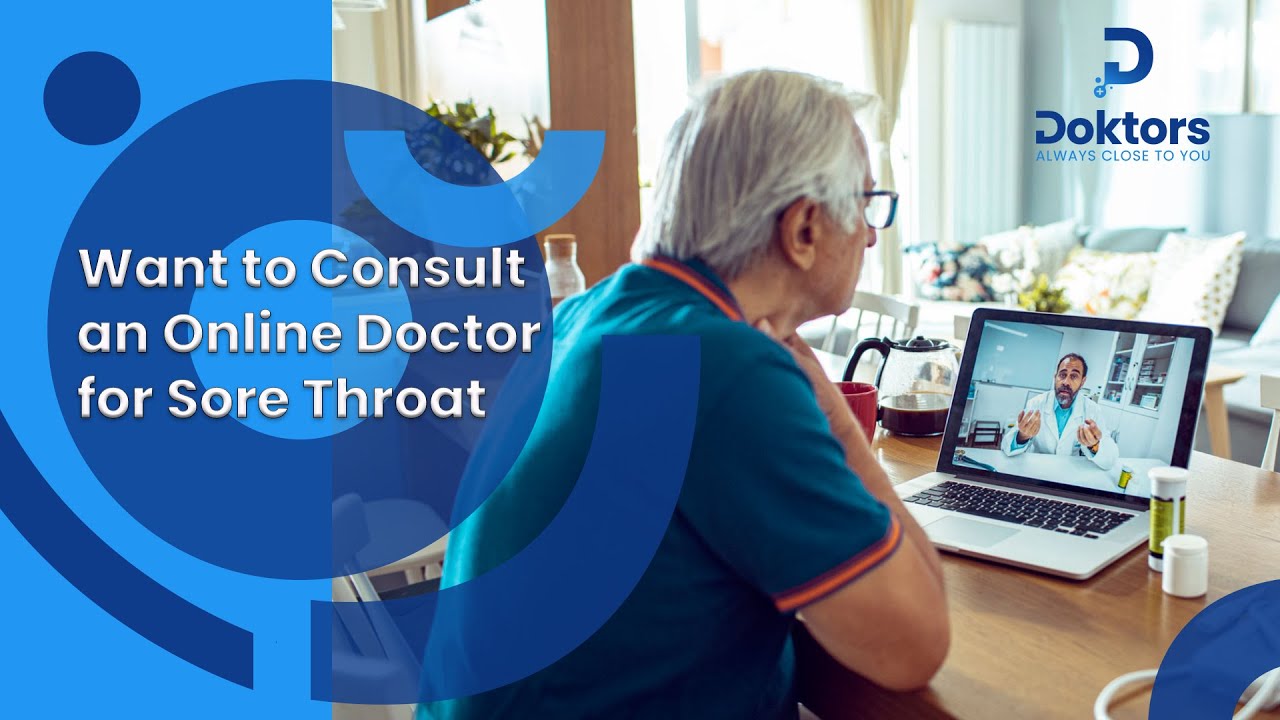 want-to-consult-an-online-doctor-for-sore-throat-doktors-youtube