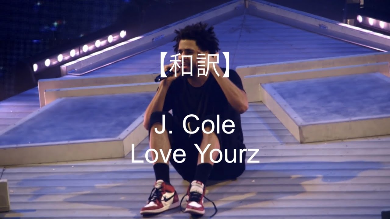 JCole   Love Yourz