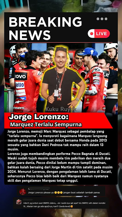Pujian Jorge Lorenzo Kepada Marc Marquez #jorgelorenzo #mm93 #bagnaia #shorts #beritamotogp