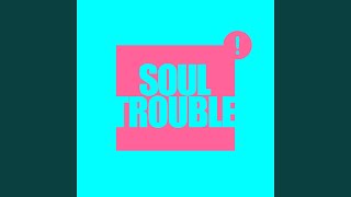 Deep Trouble Extended Mix