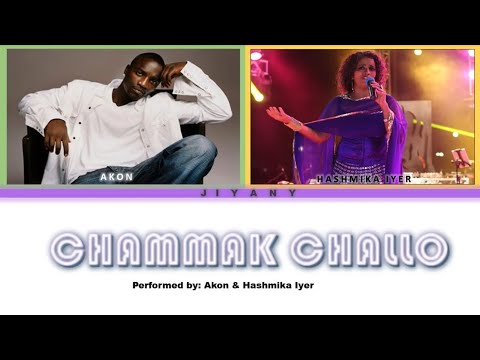 "CHAMMAK CHALLO" Lyrical Video (Color Coded Lyrics Eng/Hindi)| Akon | Hamsika Iyer |