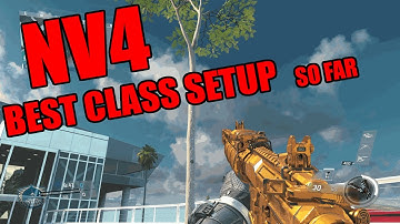 INFINITE WARFARE - "NV4" BEST CLASS SETUP! (SO FAR)