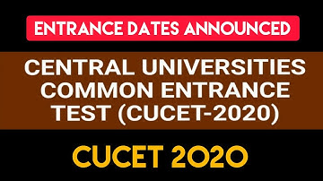CUCET 2020 Entrance Dates Announced ✔️✔️| Central University Common Entrance Test Dates Announced
