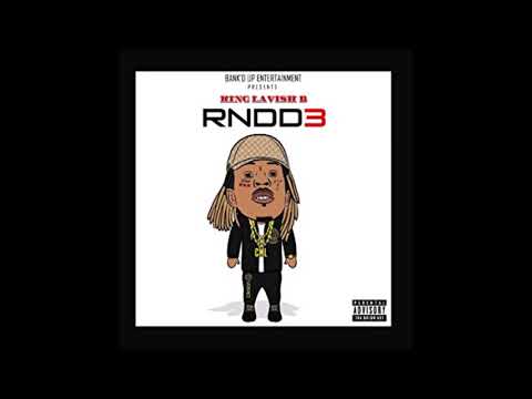 King Lavish D   10 Project Bitch