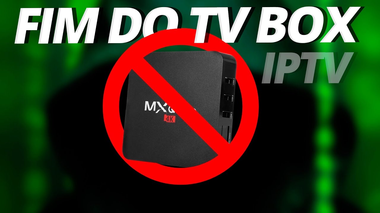 FIM DO IPTV? Anatel vai bloquear o sinal das TV Box piratas
