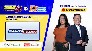 BALITAPATAN | JULY 30, 2026 | DZMM sa PRTV Prime Media screenshot 1