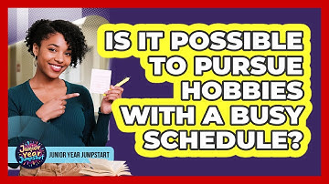 Is It Possible To Pursue Hobbies With A Busy Schedule?