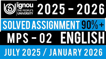 MPS 02 Solved Assignment 2025-26 | IGNOU MPS 002 SOLVED ASSIGNMENT 2025-26 IN ENGLISH | MPS 02