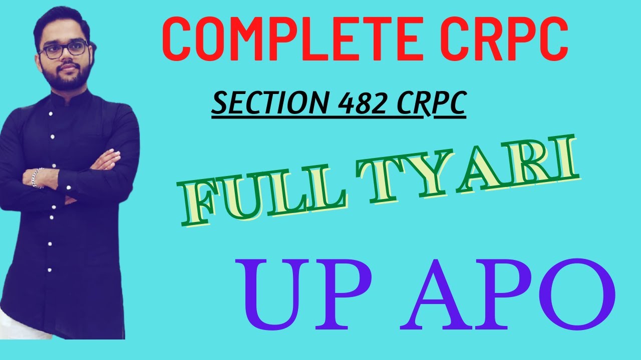 Complete CRPC | UP APO | Judiciary | sec 482 crpc | - YouTube