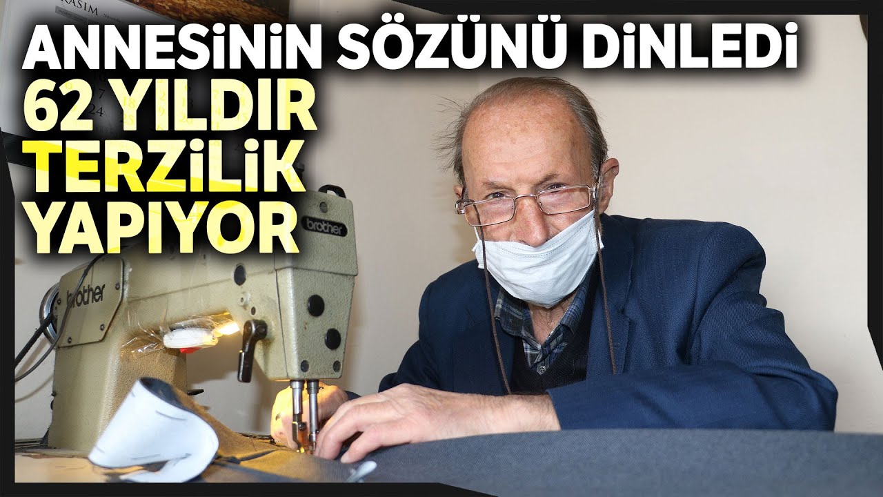 Annesi Terzi Olursun Dedi, 62 Yıldır Terzilik Yapıyor