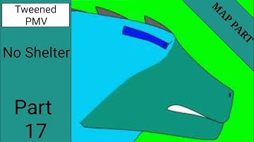 No Shelter MAP Part 17