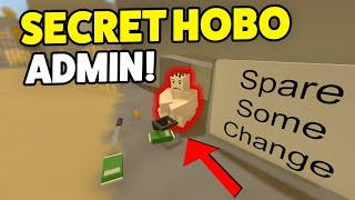 SECRET HOBO ADMIN! - Unturned Homeless Roleplay Undercover Admin (Spare Some Change Please)