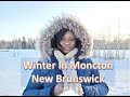 Winter in Moncton, New Brunswick | Tips to Survive Winter in Canada |Winter Activities in Moncton