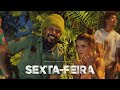 Sexta-Feira | Marcelo Falcao ft Cynthia Luz (Clipe Oficial)