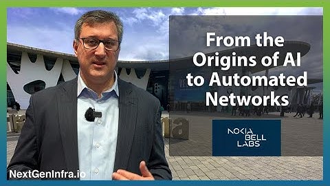 #MWC24: Nokia Bell Labs from the Origins of AI to Automated Networking