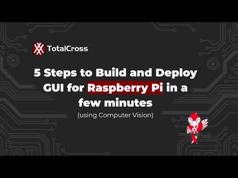 Applying Computer Vision to build GUI for Raspberry PI applications