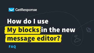 How do I use My blocks in new message editor?