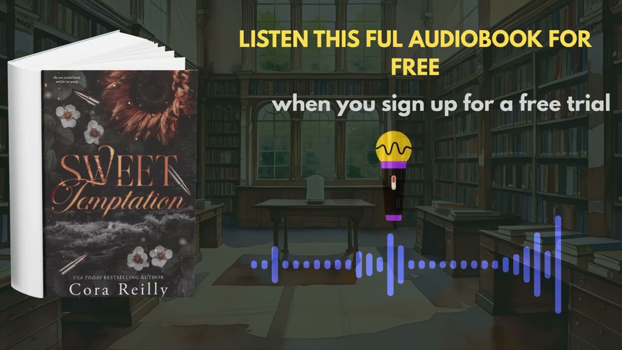 Sweet Temptation Audiobook by Cora Reilly | Mafia Romance Love Story