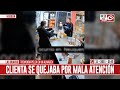 Se quejó por la mala atención... ¡y terminaron a las trompadas limpias!