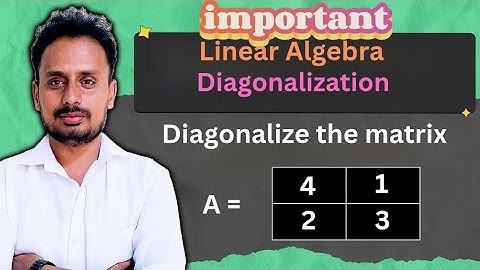 Diagonalize the matrix | Diagonalization of Matrix  | Part 2