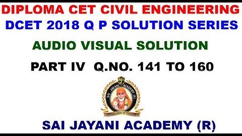 DCET 2018 CIVIL ENGG QP SOLUTION Q.NO. 141 TO 160