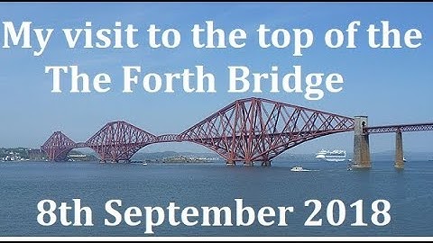 On top of The Forth Bridge