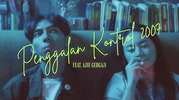 Peron - Penggalan Kontrol 2007 ft. Ajie Gergaji (Official Music Video)
