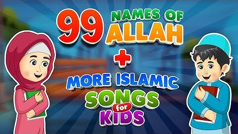 99 Names of Allah Best Recitation With English Meaning & Explanation and Quran References | Allah