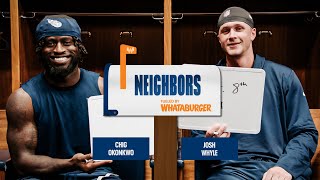 Chigoziem Okonkwo and Josh Whyle | Neighbors