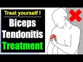 Biceps tendonitis rehab exercises treatment No friction massage