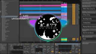 A-ATZ | Left ElectricBank V2 | (Left Bank Two Remix)