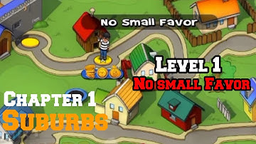 Robbery Bob 1 Chapter 1 Suburbs Level 1 No Small Favor