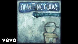 Video thumbnail of "Counting Crows - Cover Up The Sun (Audio)"
