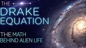 The Drake Equation Explained: How Many Alien Civilizations Exist? - Exploring The Universe