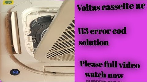 Voltas cassette ac h3 error cod solution#@Rohitsahani8400