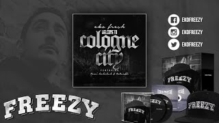 Eko Fresh feat TAMI & Tatwaffe - Welcome 2 Cologne City