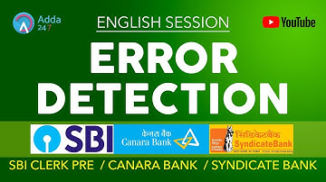 SBI CLERK PRE, CANARA BANK, SYNDICATE | Error Detection (Part-1) | English