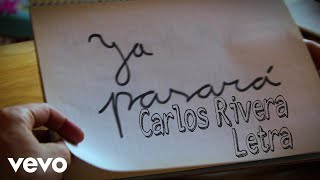 YA PASARÁ Carlos Rivera - Letra/Lyrics -