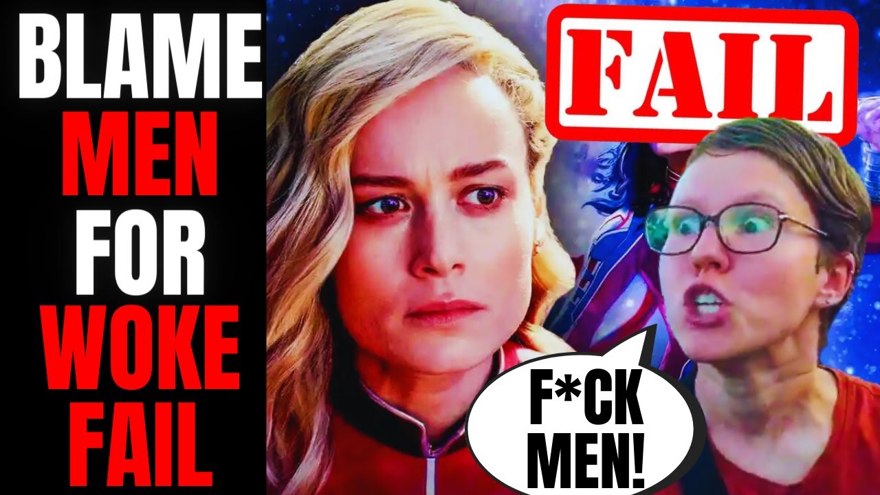 Blame MEN For The FAILURE Of The Marvels! | Woke Reviewers Are FURIOUS That Fans HATE It!