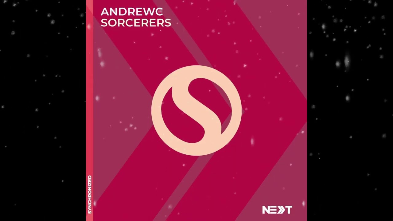AndrewC - Sorcerers (Extended Mix) [ Synchronized Next ]
