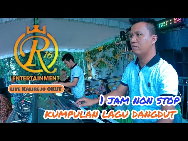 Lagu Dangdut R16 entertainment 1 jam non stop @ Kali Rejo OKU Timur class=