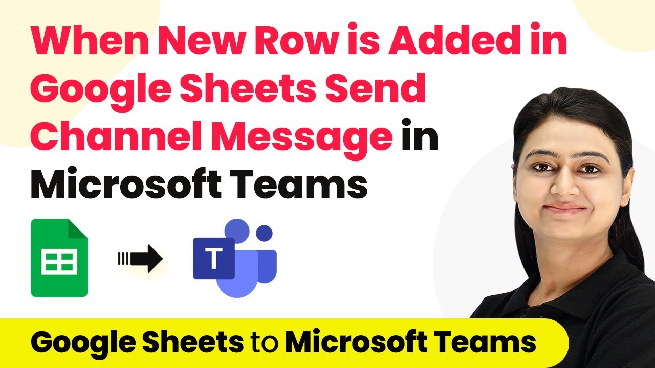 How to Send Channel Messages in Microsoft Teams when Row is Added in ...
