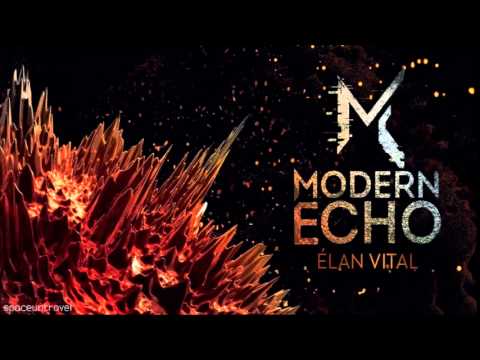 Modern Echo - Our Yesterday